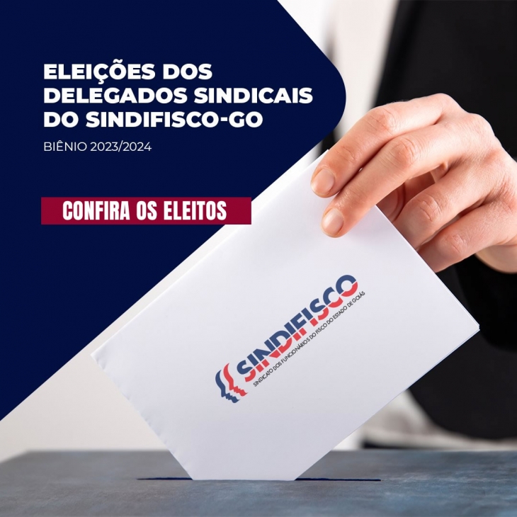 Confira a relação de eleitos para o Conselho Sindical - Biênio 2023/2024