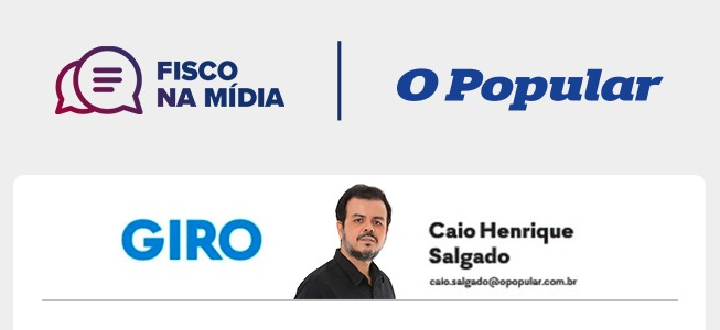 Fisco na Mídia |Coluna Giro — Paulo Sérgio Carmo comenta a nomeação de Renata Noleto 